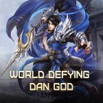 World Defying Dan God - 寂小贼